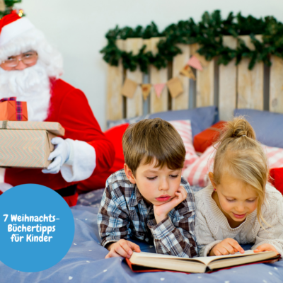 Empfehlenswerte Weihnachtsbücher für Kinder