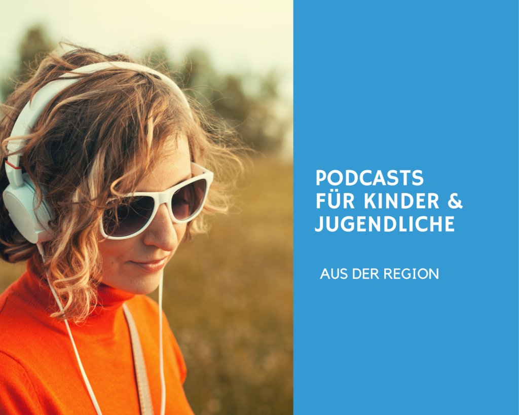 Regionale Podcasts für Kinder und Jugendliche, Bärenstark im Leben informiert